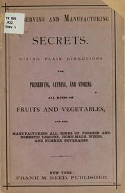 Cover of: Preserving and manufacturing secrets. by Reed, Frank M., New York, pub