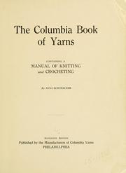 Cover of: The Columbia book of yarns by Anna, Schumacker