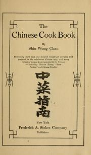 Cover of: The Chinese cook book by Shiu Wong Chan