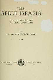Cover of: Die Seele Israels: zur Psychologie des Diasporajudentums