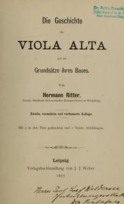 Cover of: Die Geschichte der Viola Alta und die Grundsätze ihres Baues