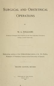 Cover of: Surgical and obstetrical operations by W. L. Williams