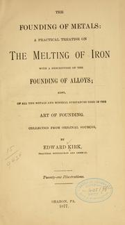 Cover of: The founding of metals