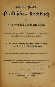 Cover of: Henriette Davidis praktisches kochbuch für die gewöhnliche und feinere küche.