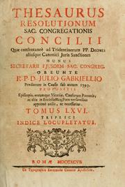 Thesaurus resolutionum Sacrae Congregationis Concilii by Catholic Church. Congregatio Concilii
