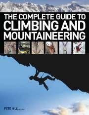 Cover of: The Complete Guide to Climbing and Mountaineering by Peter Hill
