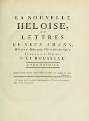 Cover of: Collection complete des oeuvres de J.J. Rousseau, citoyen de Geneve. by Jean-Jacques Rousseau