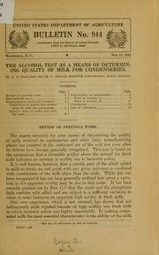 Cover of: The alcohol test as a means of determining quality of milk for condenseries by Arnold Orlando Dahlberg