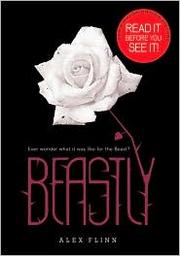 Cover of: Beastly by Alex Flinn