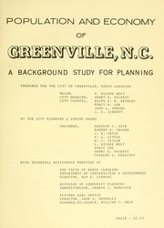 Cover of: Population and economy of Greenville, N.C. | Greenville (N.C.). City Planning and Zoning Board.
