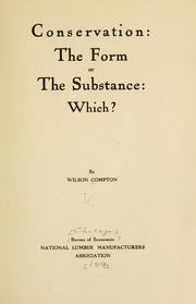 Cover of: Conservation: the form or the substance: which?