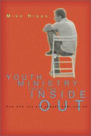 Cover of: Youth Ministry from the Inside Out by Mike Higgs