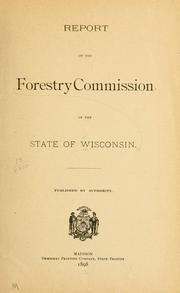 Cover of: Report of the Forestry Commission of the state of Wisconsin ...