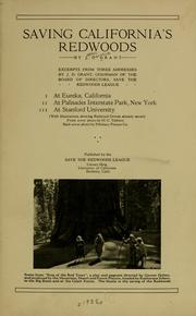 Cover of: Saving California's redwoods by Joseph Donohoe Grant, Joseph Donohoe Grant