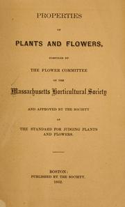 Cover of: Properties of plants and flowers