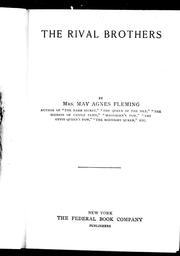 Cover of: The rival brothers by by May Agnes Fleming