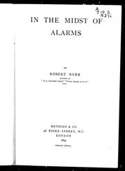 Cover of: In the midst of alarms by Robert Barr
