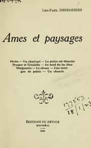 Cover of: Ames et paysages by Léo Paul Desrosiers