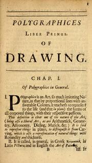Cover of: Polygraphice, or The arts of drawing, engraving, etching, limning, painting, washing, varnishing, gilding, colouring, dying, beautifying and perfuming by Salmon, William