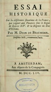 Cover of: Essai historique sur les différentes situations de la France by Charlotte d'Éon de Beaumont