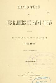 Cover of: David Têtu et les raiders de Saint-Alban: épisode de la guerre américaine, 1864-1865