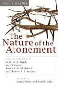 Cover of: The Nature of the Atonement: Four Views