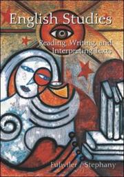 Cover of: English studies: reading, writing, and interpreting texts