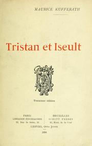 Cover of: Le théâtre de R. Wagner, de Tannhaeuser a Parsifal. by Maurice Kufferath