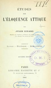 Cover of: Études sur l'éloquence attique: Lysias, Hypéride, Démosthène.