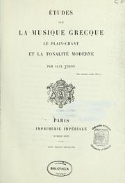 Cover of: Etudes sur la musique grecque by Alix Tiron