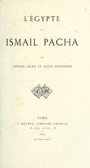 Cover of: L' Égypte et Ismaïl pacha.