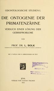 Cover of: Die Ontogenie der Primatenzähne by L. Bolk