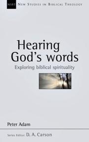 Cover of: Hearing God's Words: Exploring Biblical Spirituality (New Studies in Biblical Theology)