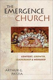 Cover of: The Emergence of the Church by Arthur G. Patzia