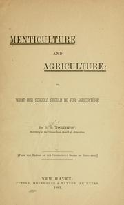 Cover of: Menticulture and agriculture by Birdsey Grant Northrop