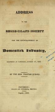 Cover of: Address to the Rhode-Island society for the encouragement of domestick industry