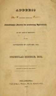 Cover of: Address delivered before the Philadelphia society for promoting agriculture, at its annual meeting, on the fifteenth of January, 1822