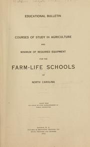 Cover of: Courses of study in agriculture and minimum of required equipment for the farm-life schools of North Carolina by Edgar Allan Hodson