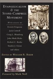 Cover of: Evangelicalism & the Stone-Campbell Movement by William R. Baker