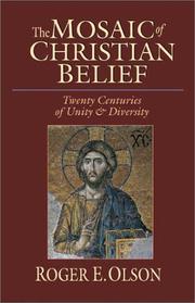 Cover of: The Mosaic of Christian Beliefs by Roger E. Olson