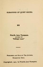 Cover of: Gleanings of quiet hours.