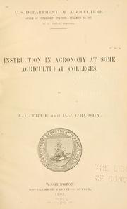 Instruction in agronomy at some agricultural colleges by Alfred Charles True
