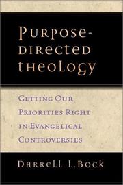 Cover of: Purpose-Directed Theology by Darrell L. Bock