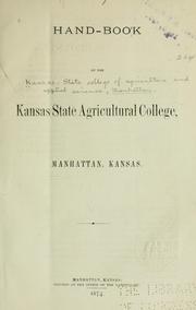 Cover of: Hand-book of the Kansas state agricultural college | Kansas. State university of agriculture and applied science, Manhattan