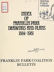Index of Franklin park drawings and plans, 1884-1981