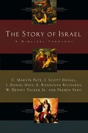 Cover of: The Story of Israel: A Biblical Theology