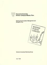 Cover of: Harvard University allston campus master plan: parking and circulation management and mitigation plan. by Harvard University. Planning Group.