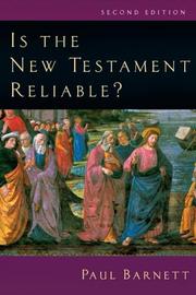 Is the New Testament history by Paul William Barnett