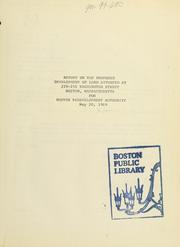 Cover of: Report on the proposed development of land situated at 228-256 Washington street, Boston, Massachusetts. by Meredith and Grew, Inc.