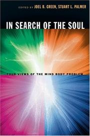 Cover of: In Search Of The Soul: Four Views Of The Mind-body Problem